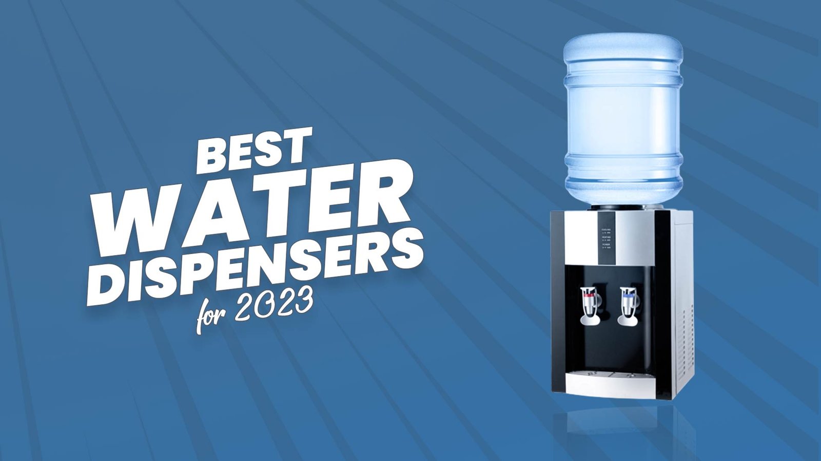 Best Water Dispensers For 2023