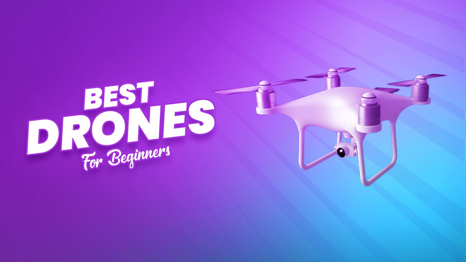 Best Drones for Beginners
