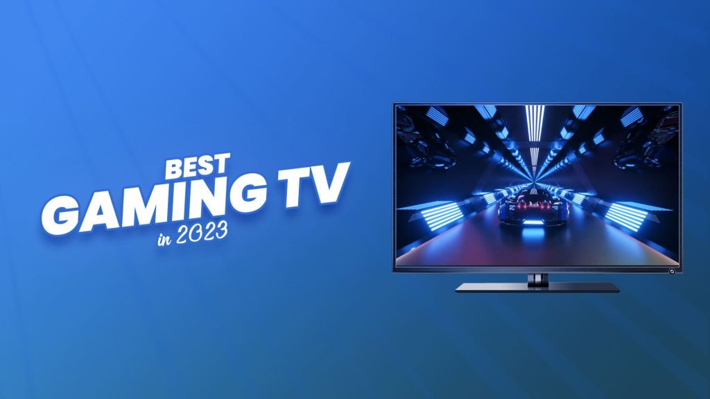 15+ Best Gaming TV 2024 According To Experts