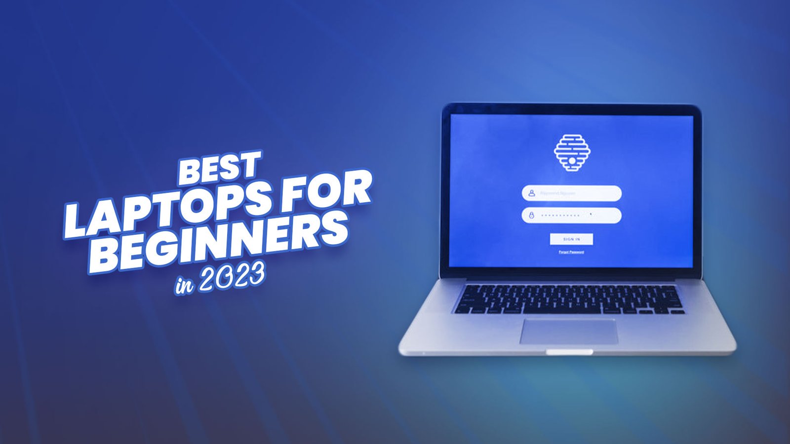 Best Laptops For Beginners in 2023
