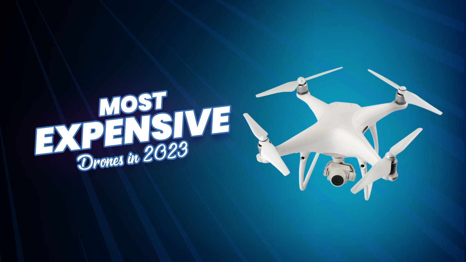 Most Expensive Drones in 2023