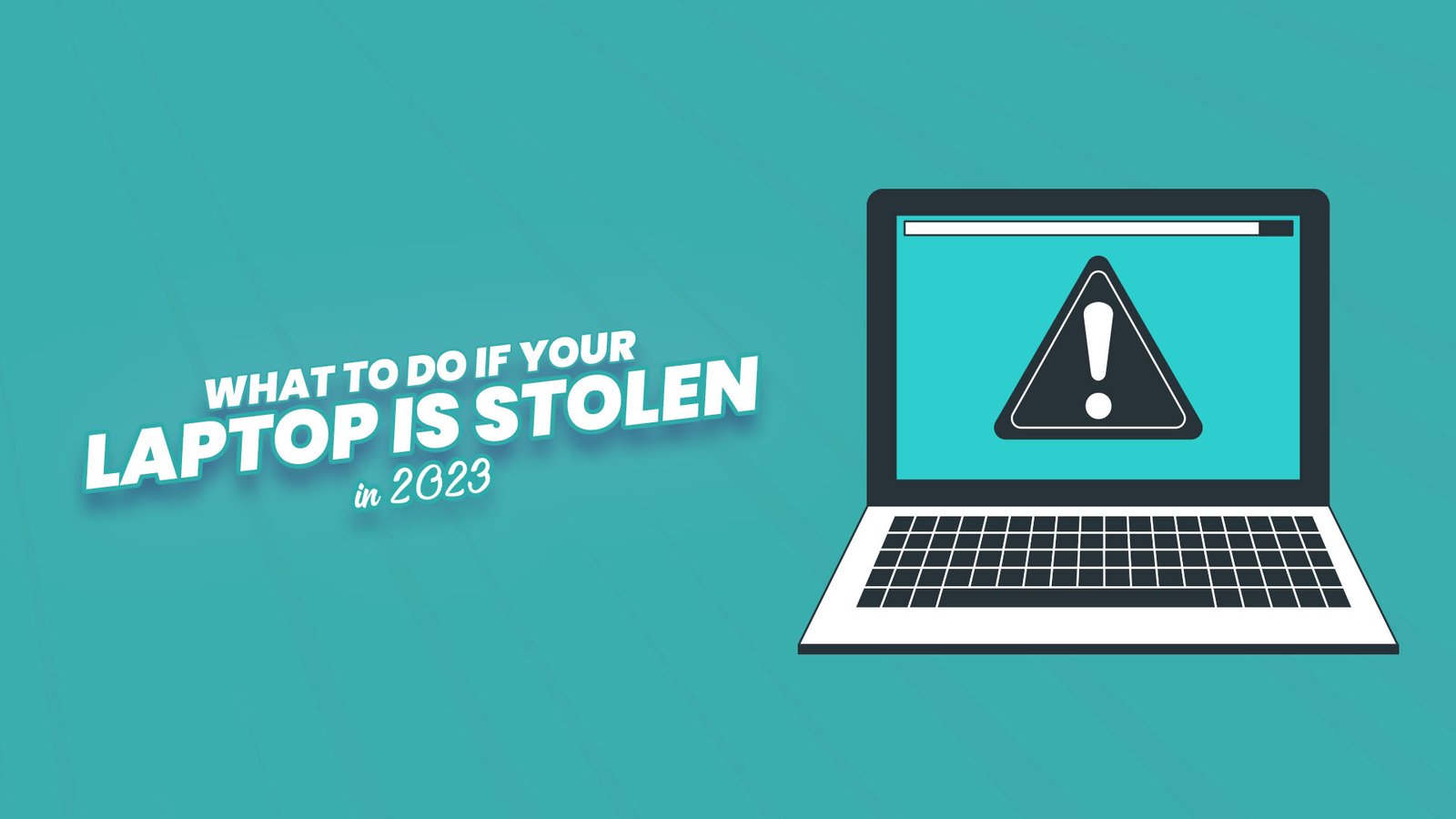 If Your Laptop Is Stolen