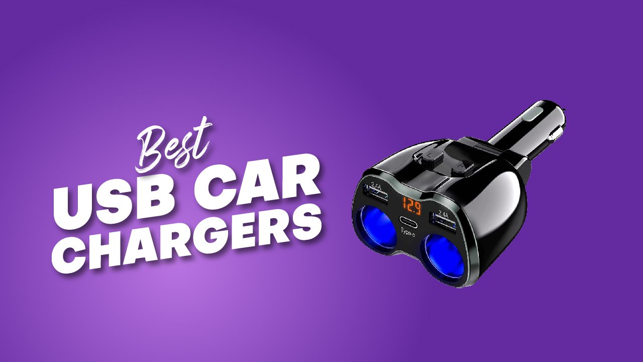 Best USB Car Chargers