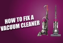HOW TO FIX A vacuum cleaner