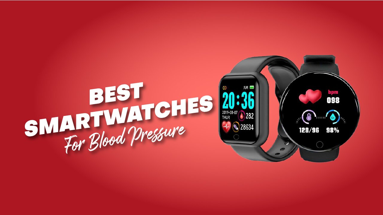 Best smartwatches for blood pressure