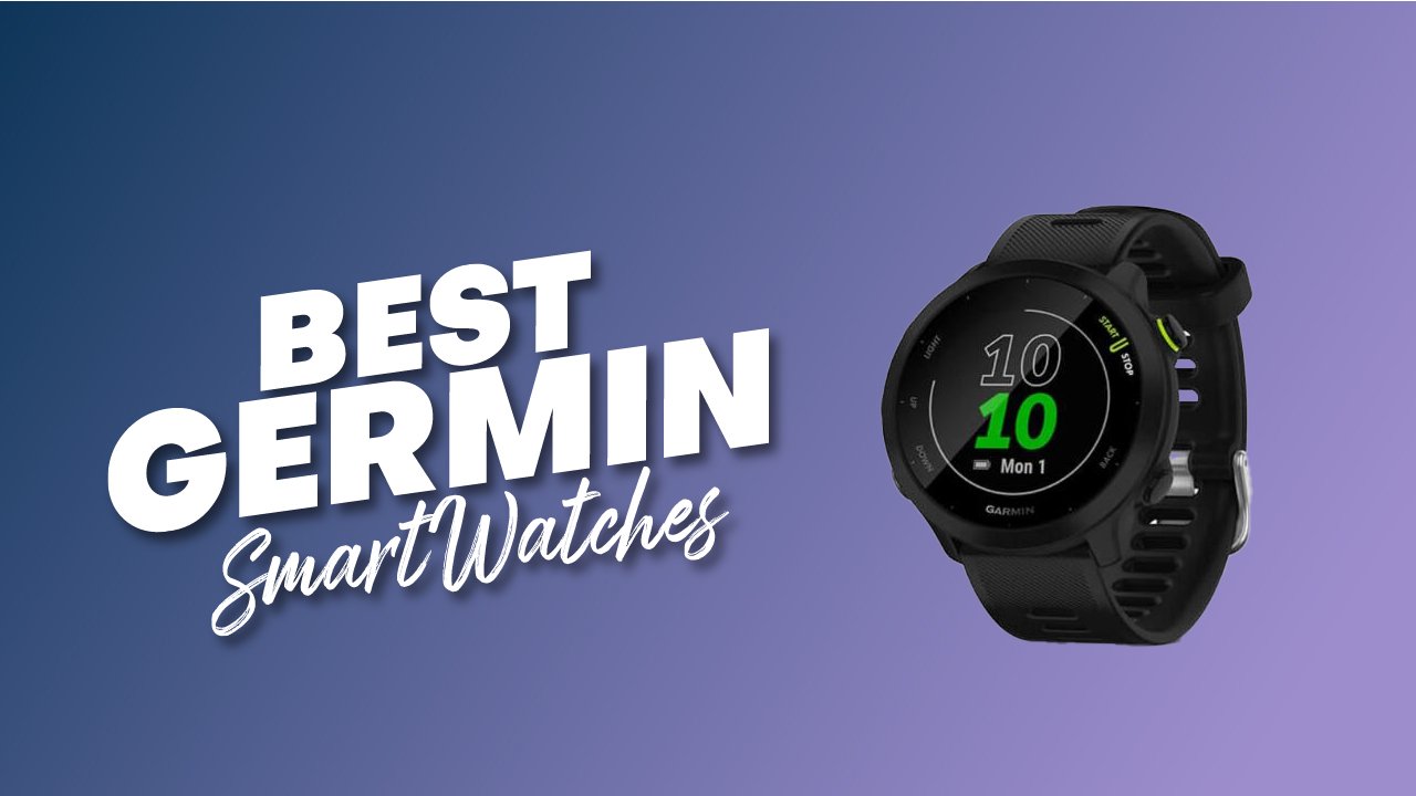 Best Germin Smartwatches