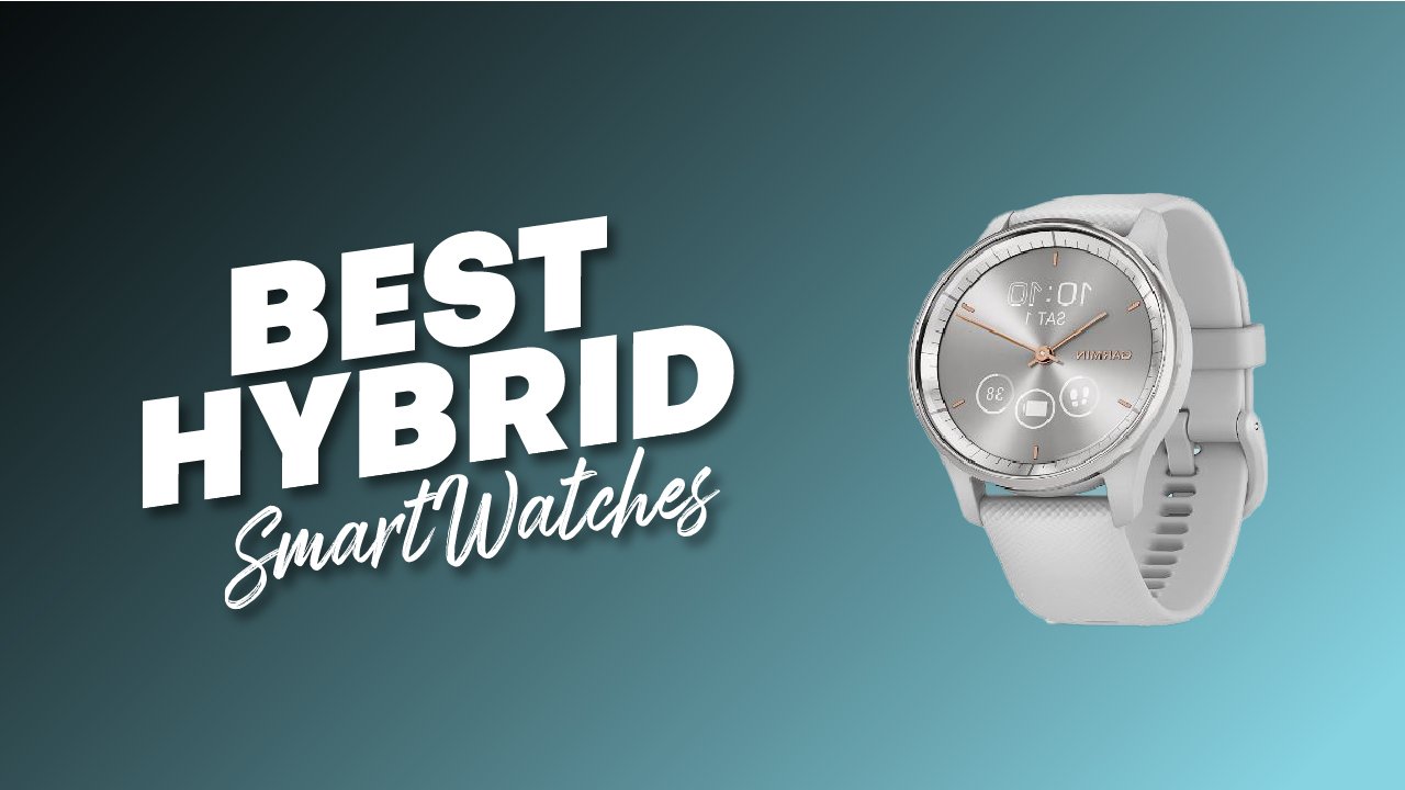 Best Hybrid SmartWatches