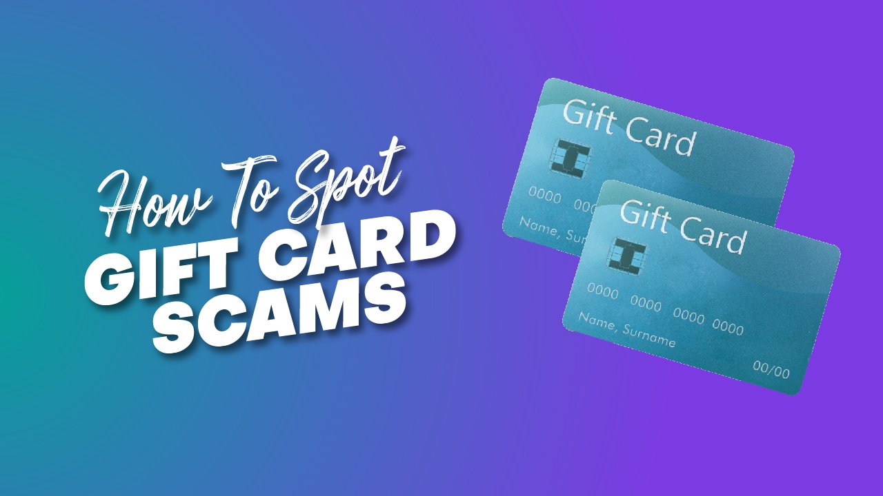 How to spot gift card scams