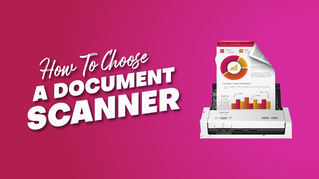 how to choose document scanner