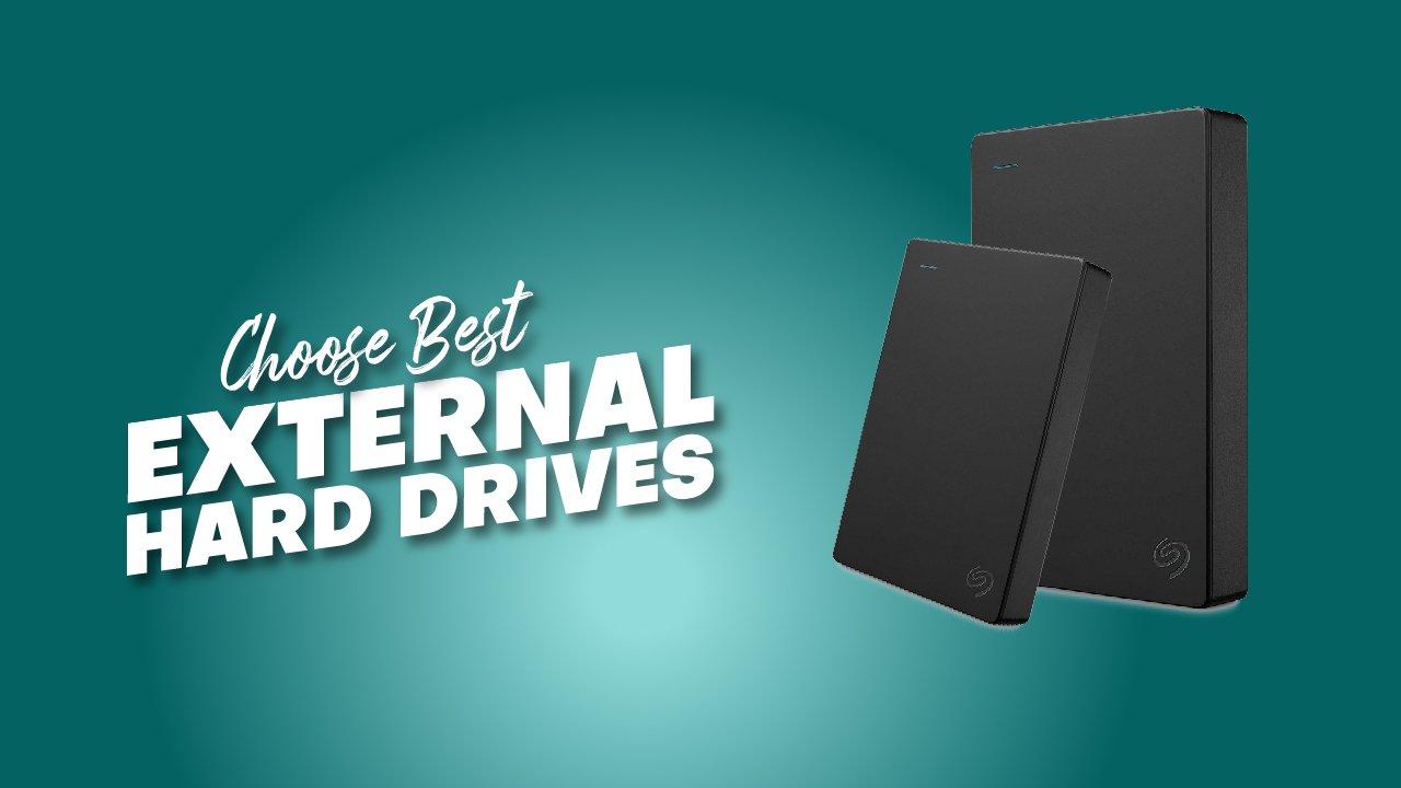 how to choose best external hard drive